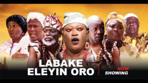 Labake Eleyin Oro (2025) labakeeleyinoro