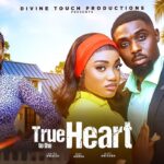 True To The Heart (2025)