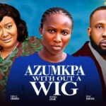 Azumkpa Without A Wig (2025) Azumkpa Without A Wig (2025)