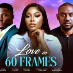 Love In 60 Frames (2025) Love In 60 Frames (2025)