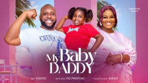 My Baby Daddy (2025) My Baby Daddy (2025)