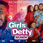 Girls Detty Reunion (2025)