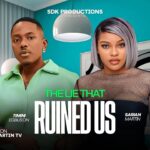 The Lie That Ruins Us (2025)