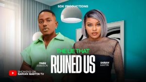 The Lie That Ruins Us (2025)