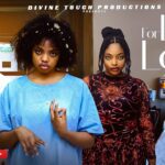 For Love and For Life (2026)