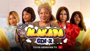Alakada Gen Z (2026) alakada-gen-z-full-movie-toyin-abraham-bolaji-amusan-imisi-2026