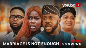 Marriage Is Not Enough (2026) marriage-is-not-enough-yoruba-movie-2026-drama-odunlade-adekola-feranmi-oyalowo-juliet-jatto-2026