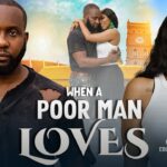 when-a-poor-man-loves-re-2026