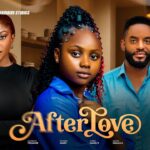 afterlove-starring-chike-daniels-prisma-james-okonkwo-uchechi-treasure-in-a-powerful-love-drama-2026