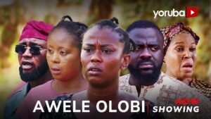 Awele Olobi (2026) awele-olobi-yoruba-movie-2026-drama-juliet-jatto-tunde-aderinoye-feranmi-oyalowo-jire-ogunleye-2026