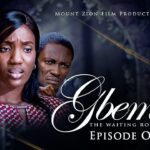 Gbemi 2 (2026) gbemi-2-episode-1-written-by-emmanuela-mike-2026