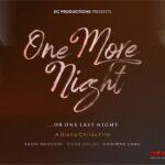 One More Night (2026) one-more-night-two-strangers-one-life-changing-night-nollywood-movie-2026