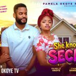 she-knows-my-secret-pamela-okoye-chike-daniels-omeche-oko-2026