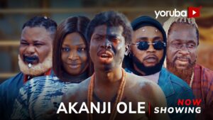 Akanji Ole (2026) akanji-ole-2026