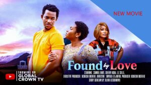 Found By Love (2026) found-by-love-poor-girl-won-rich-mans-heart-2026