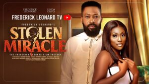 Stolen Miracle (2026) stolen-miracle-frederick-leonard-linda-osifo-tina-mba-trending-full-nollywood-movie-2026